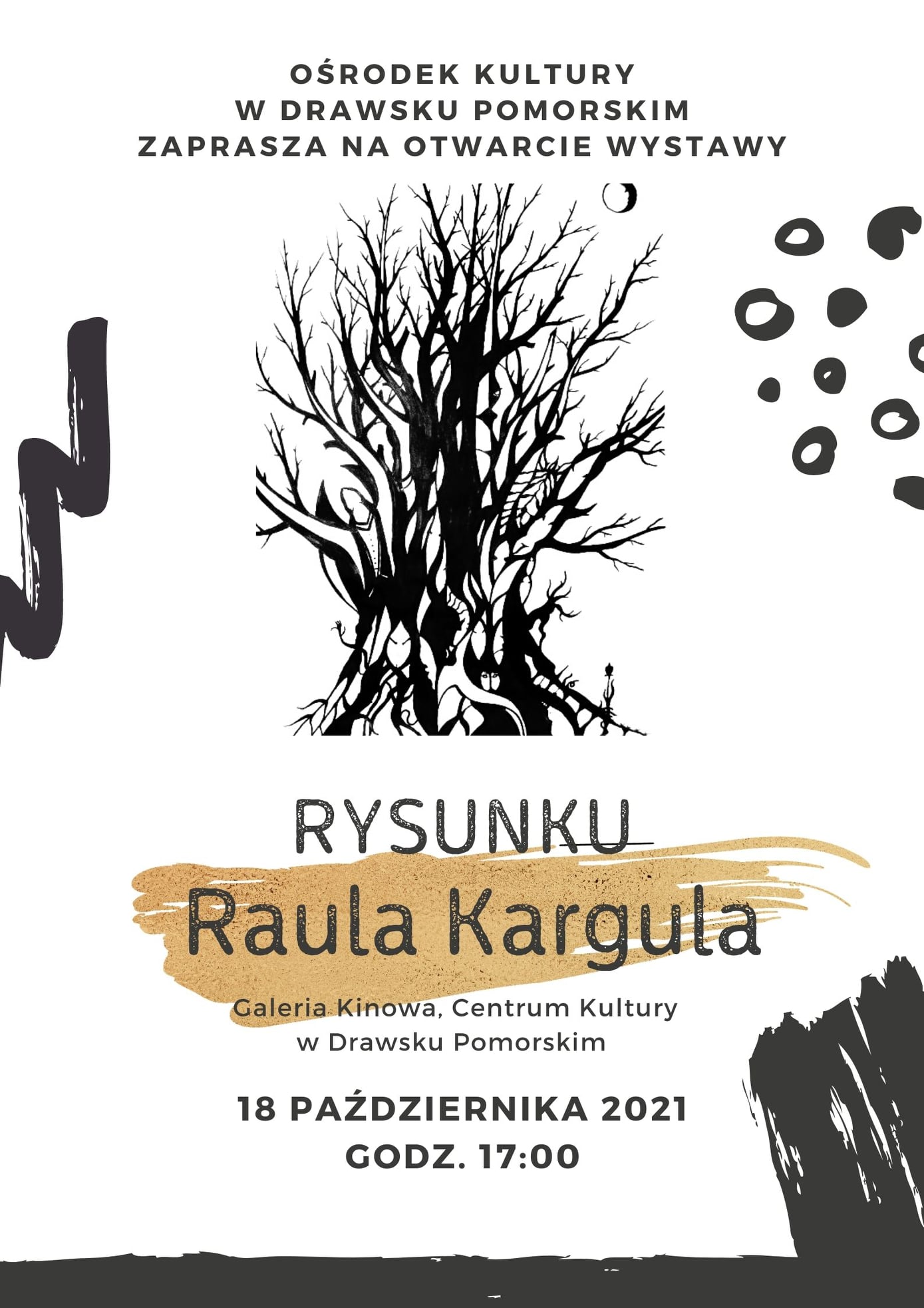 Plakat dotyczący wystawy rysunku Raula Kargula