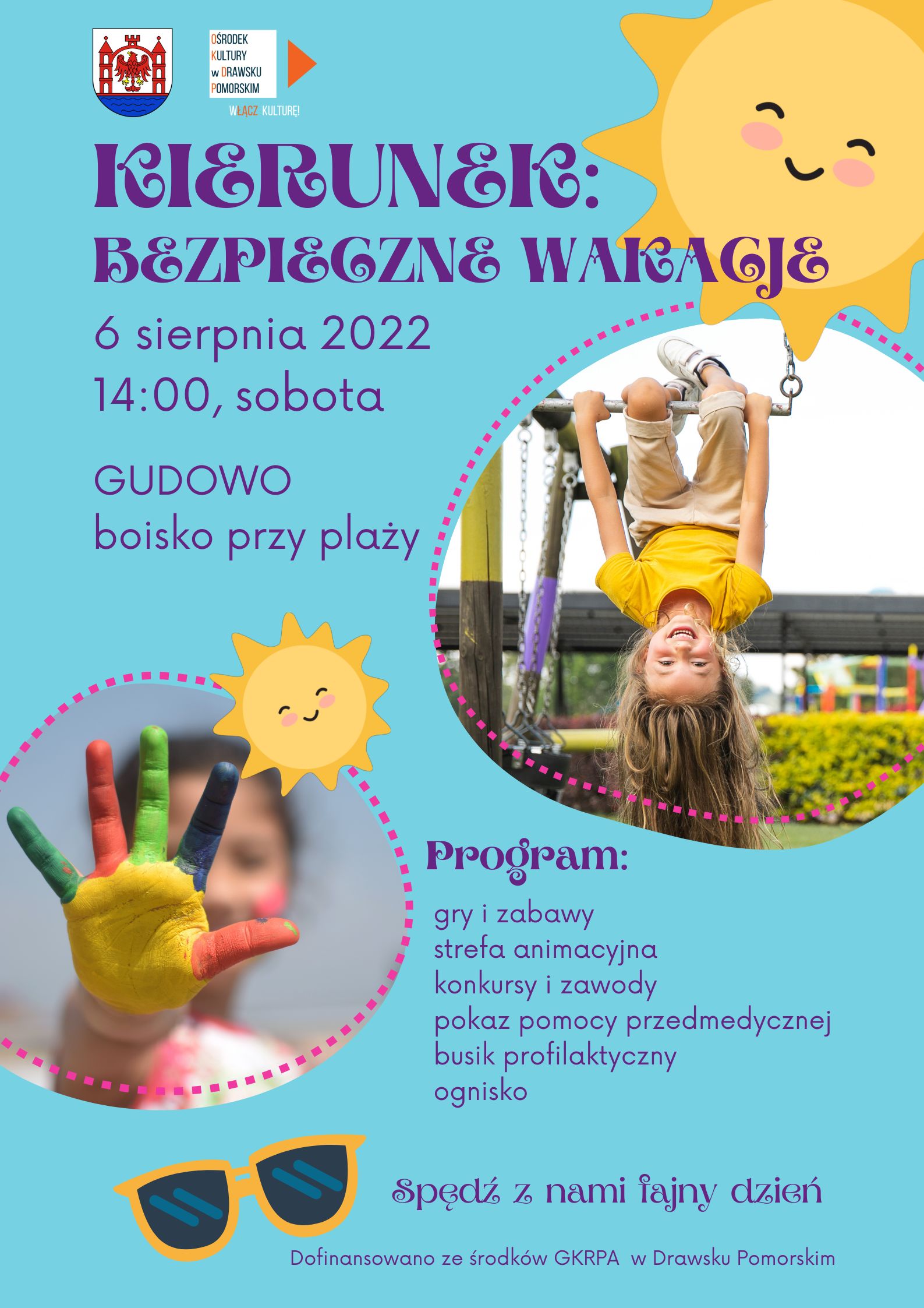 Plakat dotyczący imprezy "Kierunek bezpieczne wakacje"
