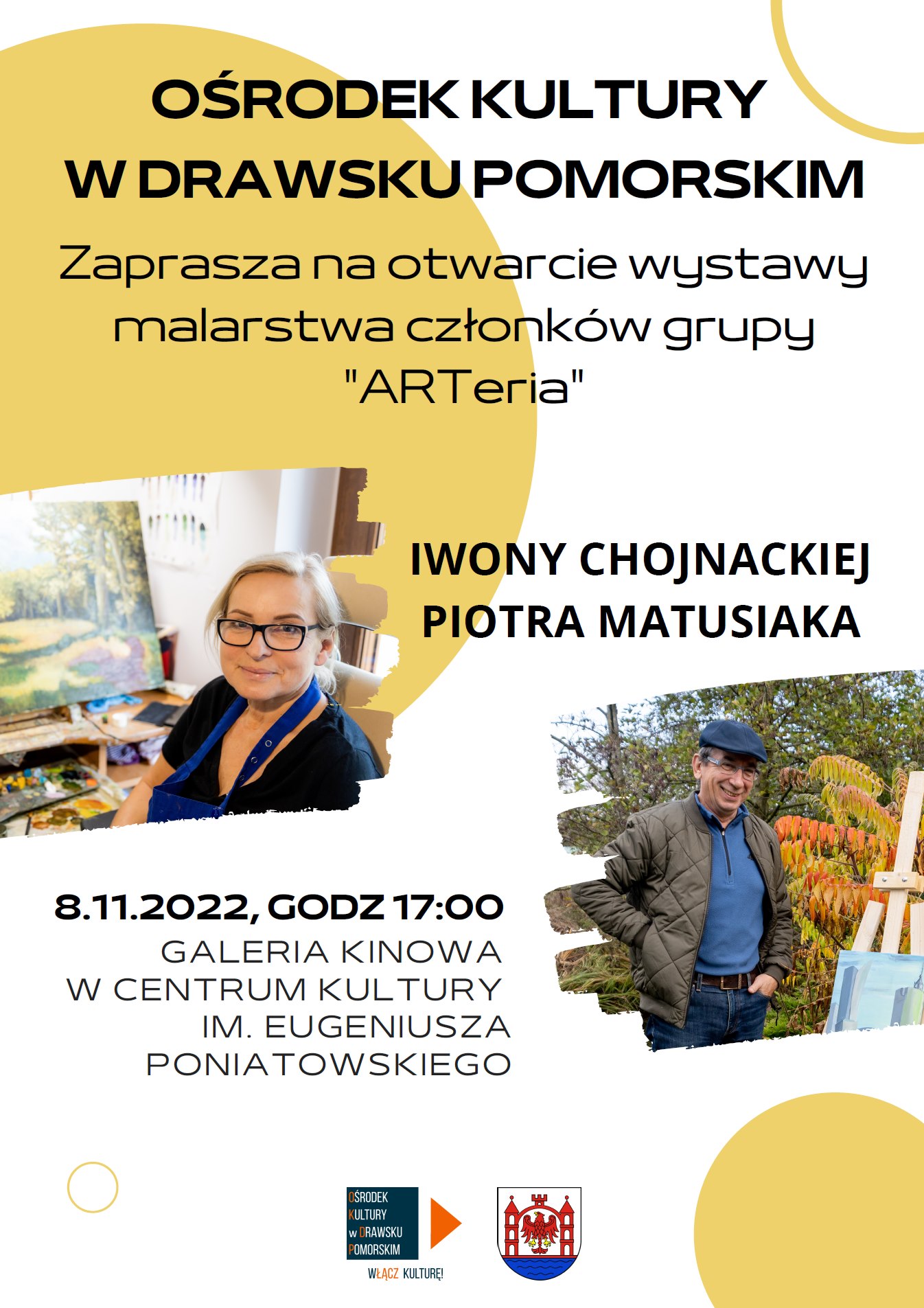 Plakat dotyczący wydarzenia otwarcie wystawy malarstwa członków grupy "ARTeria"