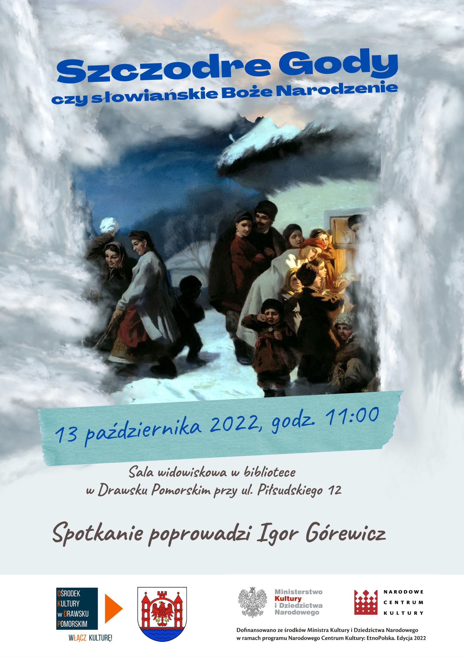 Plakat dotyczący wydarzenia Szczodre Gody czyli słowiańskie Boże Narodzenie