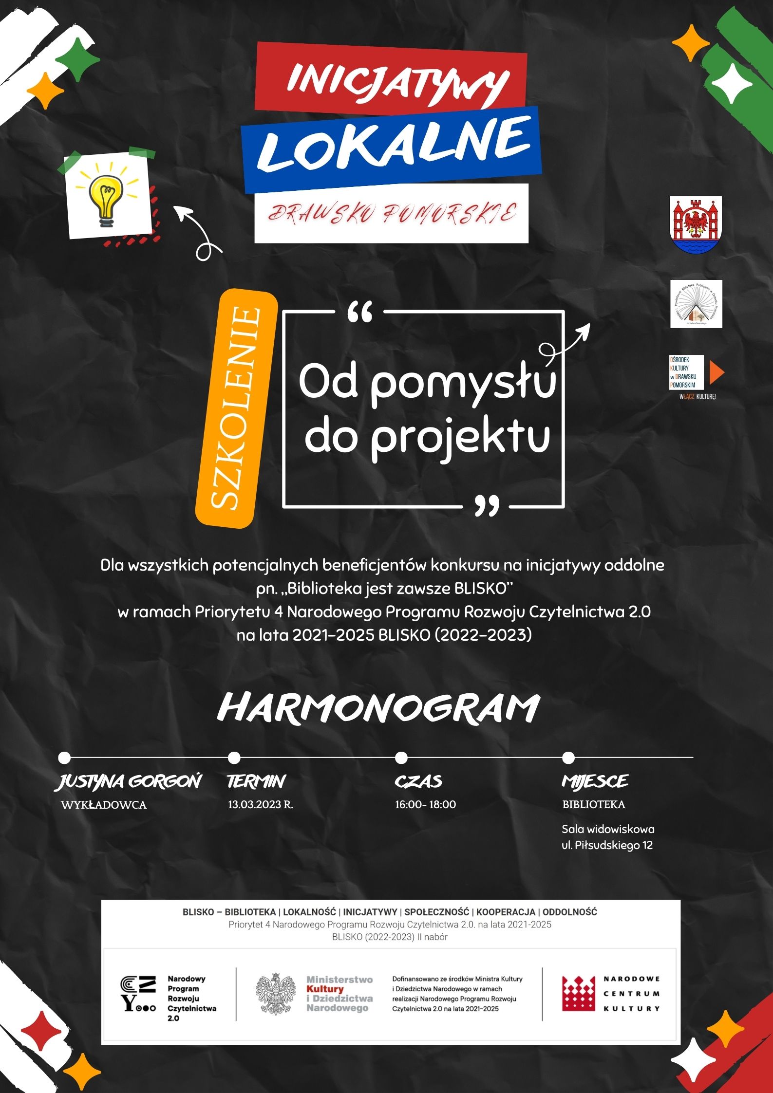 Plakat dotyczy szkolenia z inicjatyw lokalnych Plakat dotyczy szkolenia z inicjatyw lokalnych