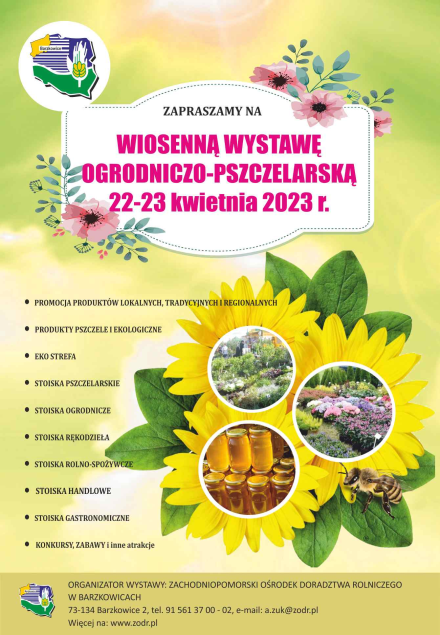 Plakat dotyczy Wiosenej wystawy ogrodniczo-pszczelarskiej