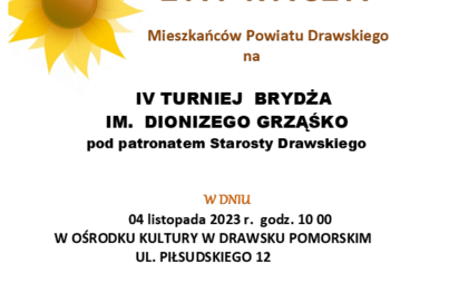Zdjęcie do IV TURNIEJ  BRYDŻA IM.  DIONIZEGO GRZĄŚKO pod patronatem Starosty Drawskiego