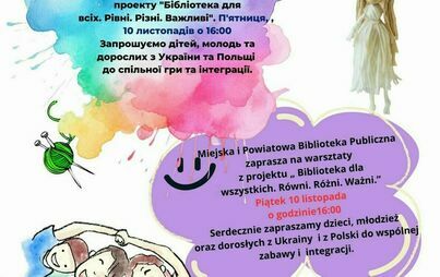 Zdjęcie do Bibliotekarze w Drawsku Pomorskim zapraszają na kolejne warsztaty z projektu &bdquo;Biblioteka dla wszystkich. R&oacute;żni. R&oacute;wni. Ważni.&rdquo;