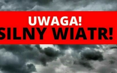 Zdjęcie do UWAGA! SILNY WIATR I BURZA