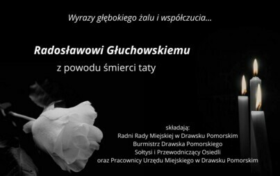 Zdjęcie do Wyrazy głębokiego żalu i wsp&oacute;łczucia