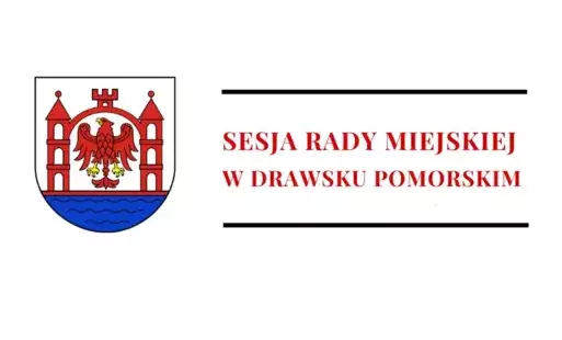 Zdjęcie do Ogłoszenie o XI sesji Rady Miejskiej w Drawsku Pomorskim