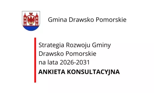 Zdjęcie do Strategii Rozwoju Gminy Drawsko Pomorskie na lata 2026-2031 &ndash; ankieta