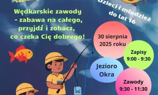 Zdjęcie do Zapraszamy na wyjątkowe zawody wędkarskie dla dzieci i młodzieży do lat 16