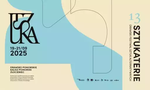 Zdjęcie do 13. Festiwal Sztuk Alternatywnych Sztukaterie