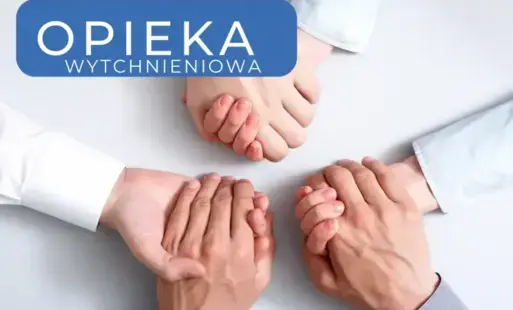 Zdjęcie do OPIEKA WYTCHNIENIOWA &ndash; DEKLARACJA UCZESTNICTWA NA 2026 ROK