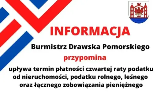 Zdjęcie do Upływa termin płatności czwartej raty podatku od nieruchomości, podatku rolnego, leśnego oraz łącznego zobowiązania pieniężnego.