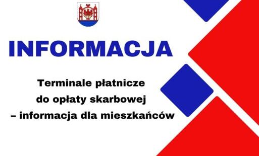 Zdjęcie do Terminale płatnicze do opłaty skarbowej &ndash; informacja dla mieszkańc&oacute;w