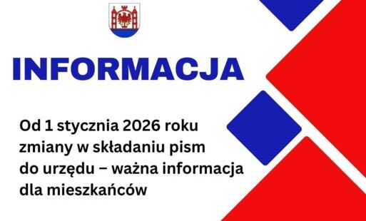 Zdjęcie do Od 1 stycznia 2026 r. zmiany w składaniu pism do urzędu &ndash; ważna informacja dla mieszkańc&oacute;w