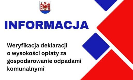 Zdjęcie do Weryfikacja deklaracji o wysokości opłaty za gospodarowanie odpadami komunalnymi