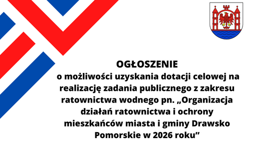 Zdjęcie do Ogłoszenie Burmistrza Drawska Pomorskiego