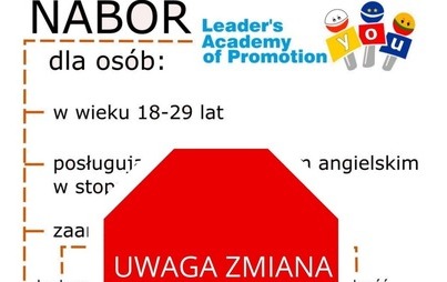 Zdjęcie do Nab&oacute;r uczestnik&oacute;w do projektu "Akademia promocji Leader-Ty"- zmieniony termin i warunki udziału w projekcie 