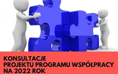 Zdjęcie do Informacja z przebiegu konsultacji społecznych w sprawie Rocznego Programu Wsp&oacute;lpracy na 2022r