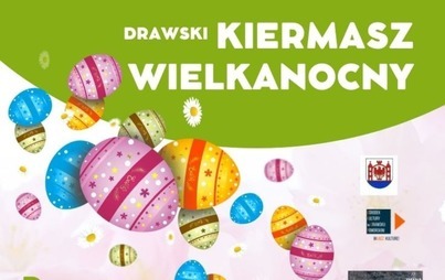 Zdjęcie do Drawski kiermasz wielkanocny