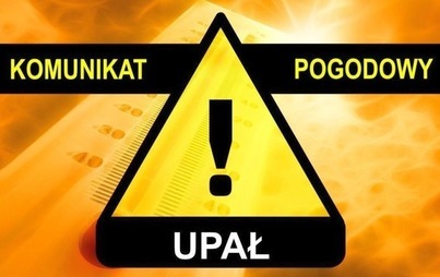 Zdjęcie do UWAGA UPAŁY !!! - ostrzeżenie meteorologiczne