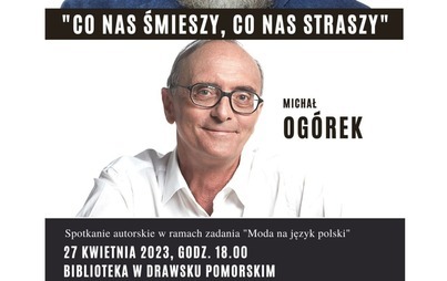 Zdjęcie do Co nas śmieszy, co nas straszy.