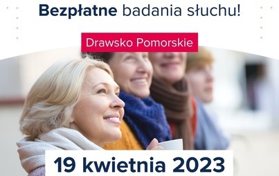 Zdjęcie do Bezpłatne badania słuchu w Drawsku Pomorskim.