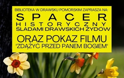 Zdjęcie do Biblioteka zaprasza na wyjątkowy spacer.