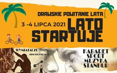 Zdjęcie do Drawskie powitanie lata