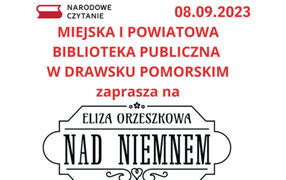 Zdjęcie do Narodowe Czytanie - "Nad Niemnem"