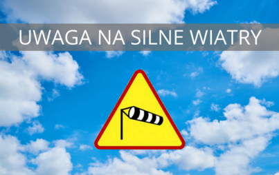 Zdjęcie do Uwaga na silne wiatry!