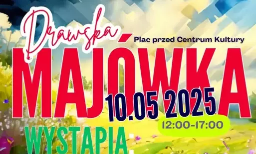Zdjęcie do Drawska Maj&oacute;wka 2025