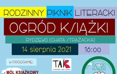 Zdjęcie do Rodzinny Piknik Literacki - Ogr&oacute;d Książki w Rydzewie