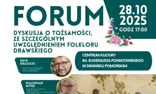 Zdjęcie do FORUM "Dyskusja o tożsamości, ze szczeg&oacute;lnym uwzględnieniem folkloru drawskiego" 