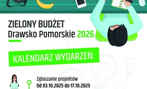 Zdjęcie do Ostatnia szansa! Do jutra trwa nab&oacute;r do Zielonego Budżetu gminy Drawsko Pomorskie 2026
