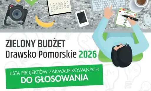 Zdjęcie do Zielony Budżet Gminy Drawsko Pomorskie 2026 &ndash; poznaj projekty zakwalifikowane do głosowania!