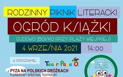 Zdjęcie do Piknik Literacki "Ogr&oacute;d Książki" w Gudowie