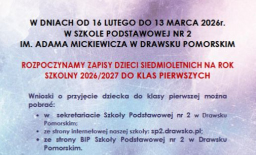 Zdjęcie do Zapisy do klasy pierwszej w Szkole Podstawowej nr 2 w Drawsku Pomorskim
