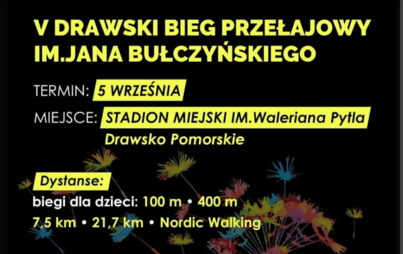 Zdjęcie do V Drawski Bieg Przełajowy im. Jana Bułczyńskiego