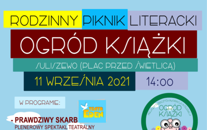 Zdjęcie do Piknik Literacki &bdquo;Ogr&oacute;d książki&rdquo;
