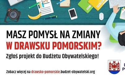 Zdjęcie do Zgłoś projekt na Drawski Budżet Obywatelski 2022