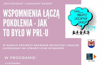 Zdjęcie do Wspomnienia łączą pokolenia &ndash; Jak to było  w PRL-u