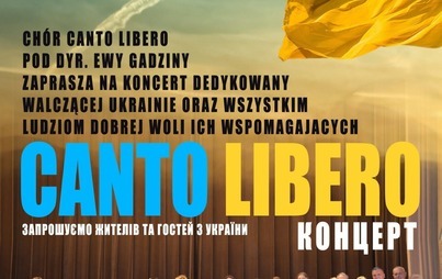 Zdjęcie do Koncert Canto Libero dedykowany Ukrainie