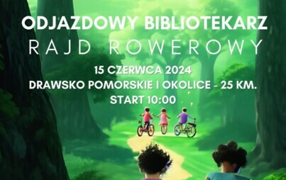 Zdjęcie do Rajd rowerowy "Odjazdowy Bibliotekarz"