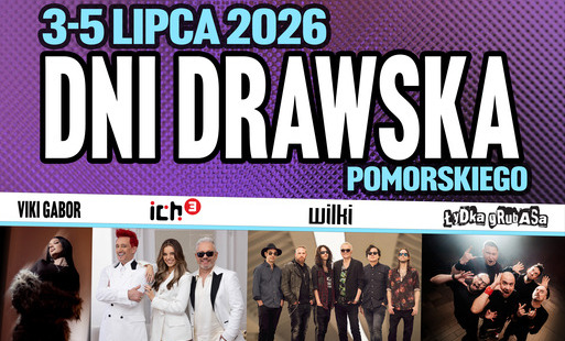Zdjęcie do Nadchodzą Dni Drawska Pomorskiego 2026