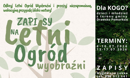 Zdjęcie do Letni Ogr&oacute;d Wyobraźni