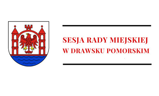 Zdjęcie do XXIX sesja Rady Miejskiej w Drawsku Pomorskim