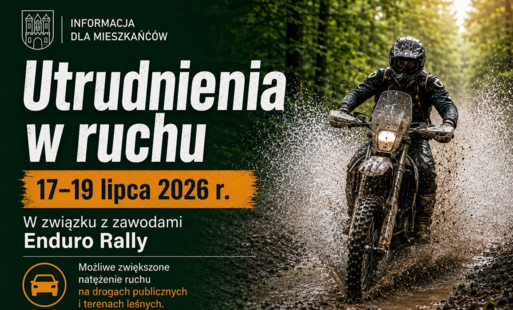Zdjęcie do Utrudnienia w ruchu w związku z zawodami Enduro Rally